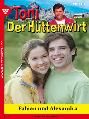 cover image of Toni der Hüttenwirt 110 – Heimatroman